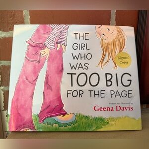 Geena Davis SIGNED Book Girl Who Was Too Big for the Page 1st Edition Autograph